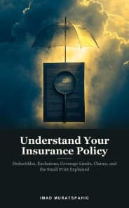 Understand Your Insurance Policy