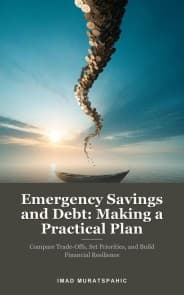 Emergency Savings and Debt: Making a Practical Plan