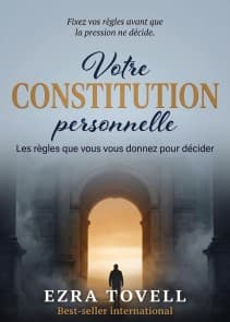 Votre constitution personnelle