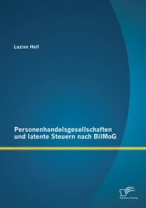 Personenhandelsgesellschaften und latente Steuern nach BilMoG