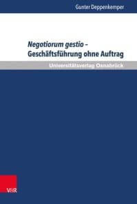 Negotiorum gestio - Geschäftsführung ohne Auftrag