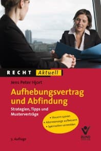 Aufhebungsvertrag und Abfindung