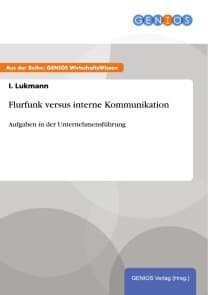 Flurfunk versus interne Kommunikation