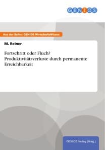 Fortschritt oder Fluch? Produktivitätsverluste durch permanente Erreichbarkeit