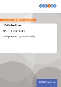 3PL, 4PL oder LLP ?