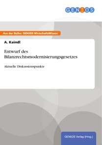 Entwurf des Bilanzrechtsmodernisierungsgesetzes