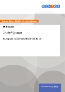 Große Visionen
