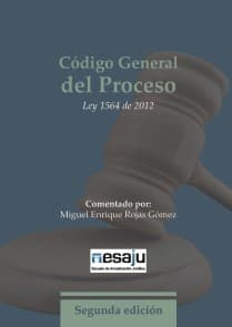 Código General del Proceso. Ley 1564 de 2012