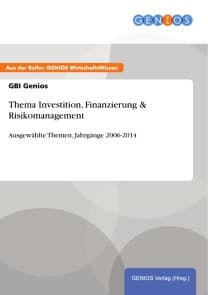 Thema Investition, Finanzierung & Risikomanagement