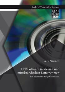 ERP-Software in kleinen und mittelständischen Unternehmen: Ein optimiertes Vorgehensmodell