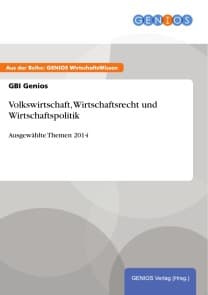 Volkswirtschaft, Wirtschaftsrecht und Wirtschaftspolitik
