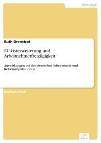 EU-Osterweiterung und Arbeitnehmerfreizügigkeit