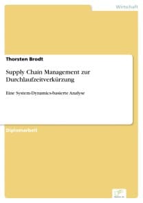 Supply Chain Management zur Durchlaufzeitverkürzung