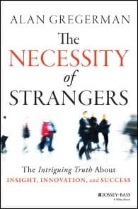 The Necessity of Strangers