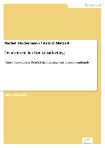Tendenzen im Bankmarketing