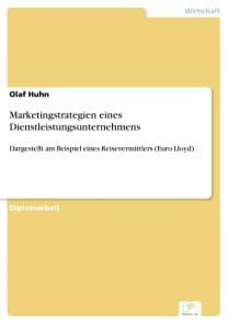Marketingstrategien eines Dienstleistungsunternehmens