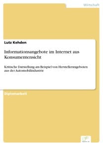Informationsangebote im Internet aus Konsumentensicht