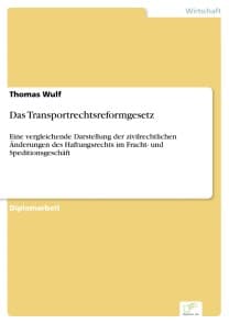 Das Transportrechtsreformgesetz