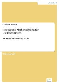 Strategische Markenführung für Dienstleistungen