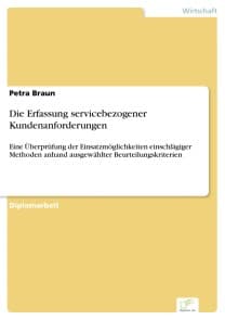 Die Erfassung servicebezogener Kundenanforderungen