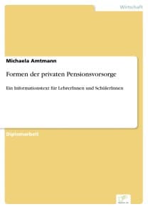 Formen der privaten Pensionsvorsorge
