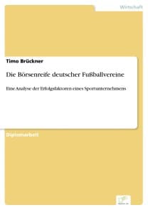 Die Börsenreife deutscher Fußballvereine