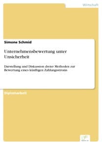 Unternehmensbewertung unter Unsicherheit