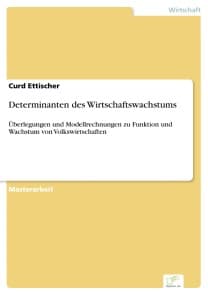 Determinanten des Wirtschaftswachstums