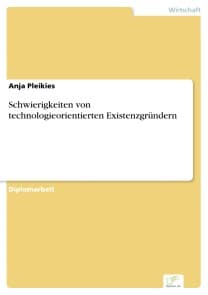 Schwierigkeiten von technologieorientierten Existenzgründern
