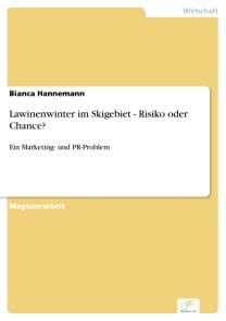 Lawinenwinter im Skigebiet - Risiko oder Chance?