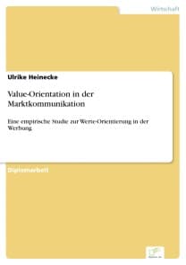 Value-Orientation in der Marktkommunikation