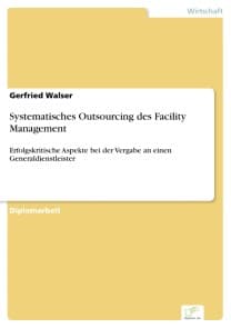 Systematisches Outsourcing des Facility Management