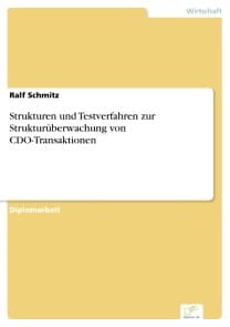 Strukturen und Testverfahren zur Strukturüberwachung von CDO-Transaktionen