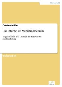 Das Internet als Marketingmedium