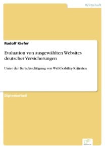 Evaluation von ausgewählten Websites deutscher Versicherungen