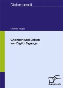 Chancen und Risiken von Digital Signage