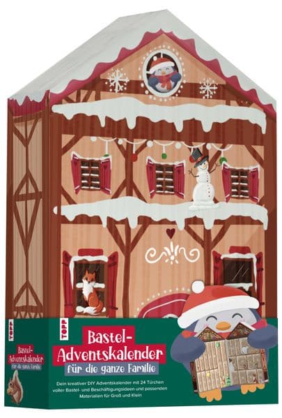 Bastel-Adventskalender für die ganze Familie - Dein kreativer DIY-Adventskalender mit 24 Türchen voller Bastel- und Beschäftigungsideen