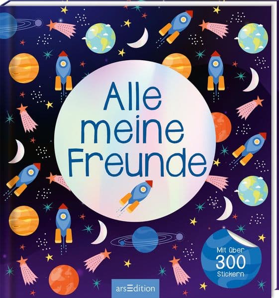 Alle meine Freunde – Weltraum | Mit über 300 Stickern