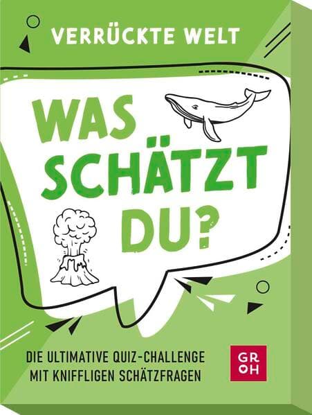 Was schätzt du? – Verrückte Welt
