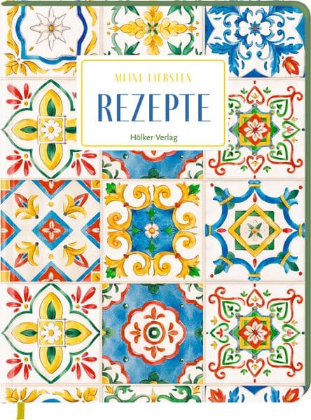 Meine liebsten Rezepte - Sizilianische Fliesen