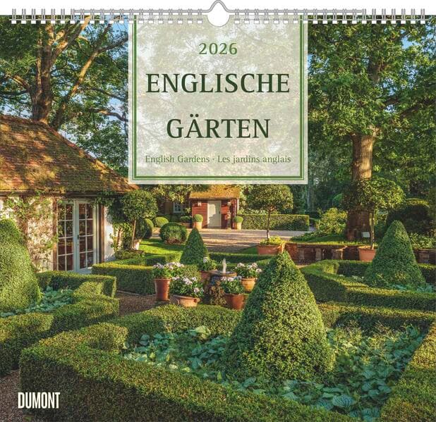 Englische Gärten 2026 – DUMONT Garten-Kalender – mit allen wichtigen Feiertagen – Format 38,0 x 35,5 cm