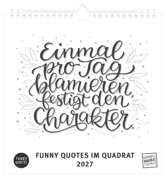 Funny Quotes im Quadrat 2027