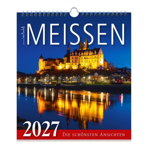 Kalender Meissen 2027 - Die schönsten Ansichten