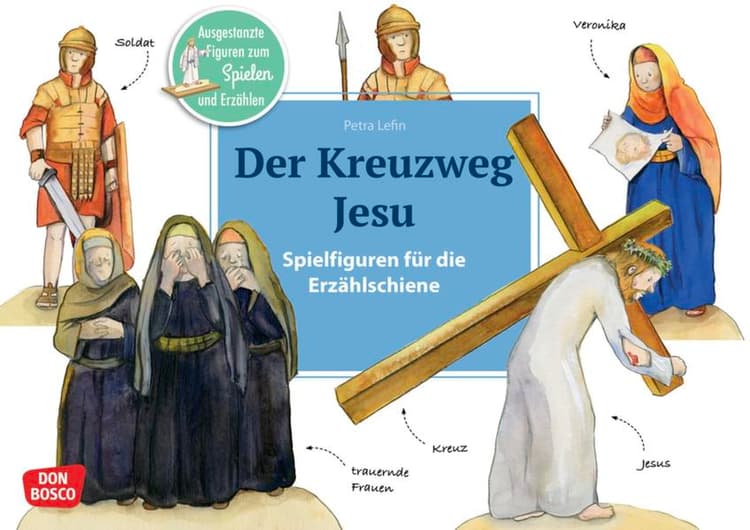 Der Kreuzweg Jesu. Erzählschienen-Figurenset