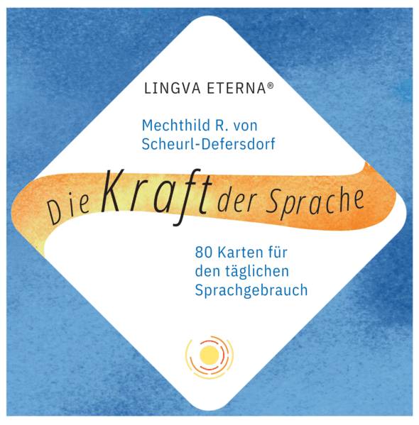 Die Kraft der Sprache - LINGVA ETERNA®