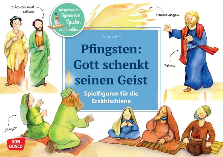 Pfingsten: Gott schenkt seinen Geist. Erzählschienen-Figurenset