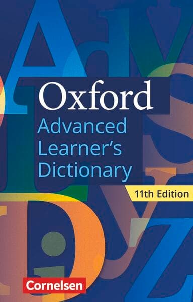 Oxford Advanced Learner's Dictionary - 11th Edition - B2-C2