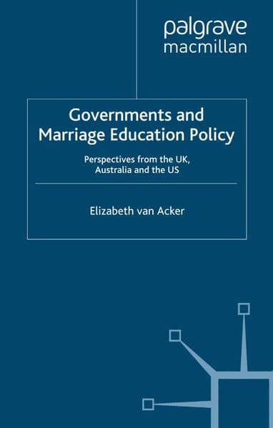 Governments and Marriage Education Policy