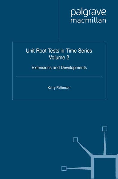 Unit Root Tests in Time Series Volume 2