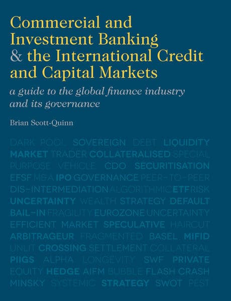 Commercial and Investment Banking and the International Credit and Capital Markets
